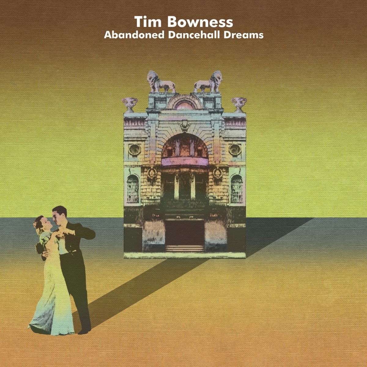 Afbeelding van Tim Bowness - Abandoned Dancehall Dreams