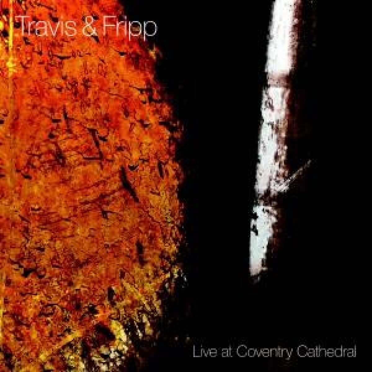 Afbeelding van Travis & Fripp - Live At Coventry Cathedral