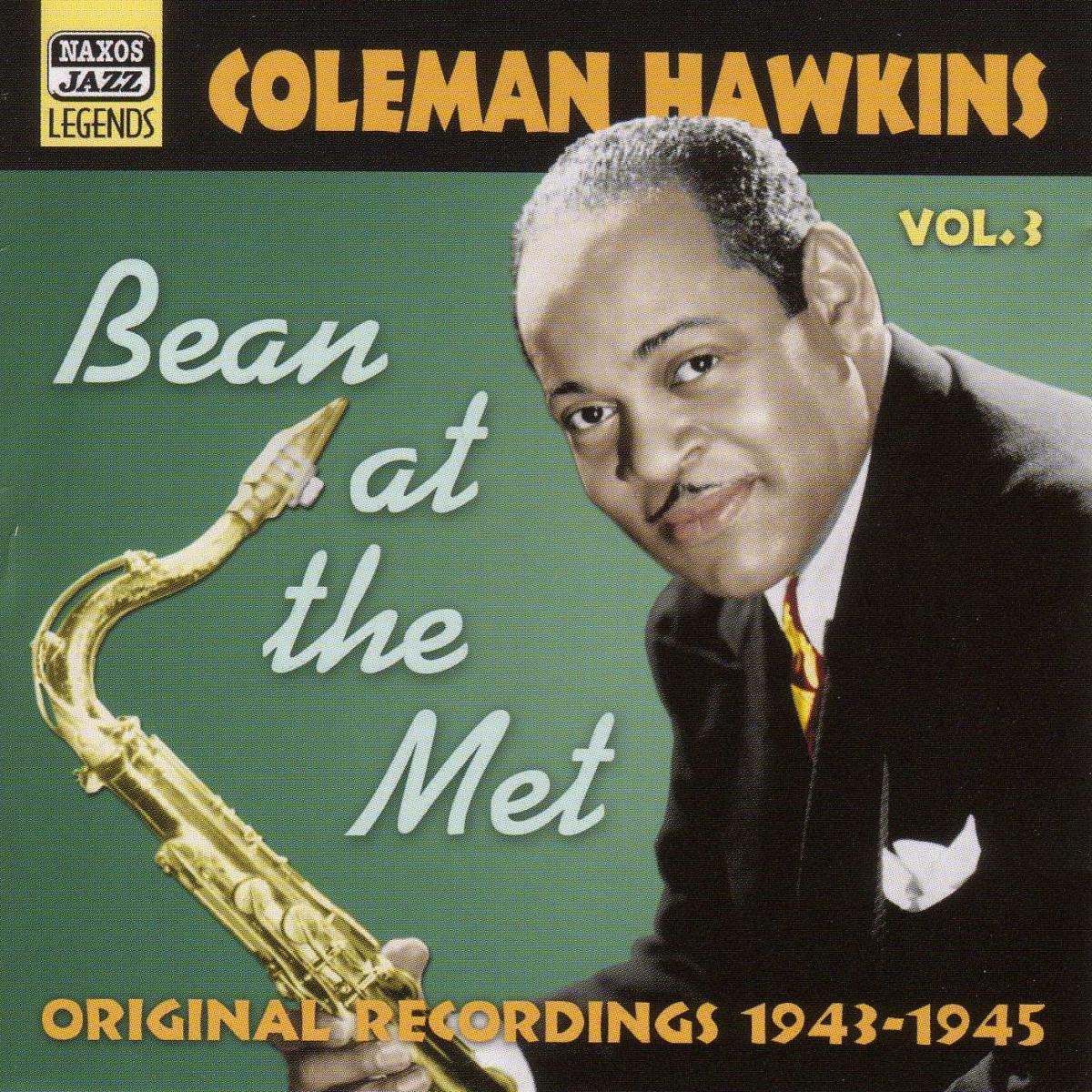 Afbeelding van Coleman Hawkins - Volume 3 - Bean At The Met