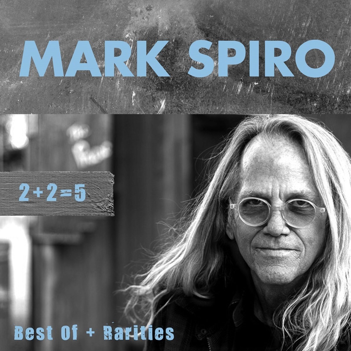 Mark Spiro - 22=5 (Best Of Rarities)