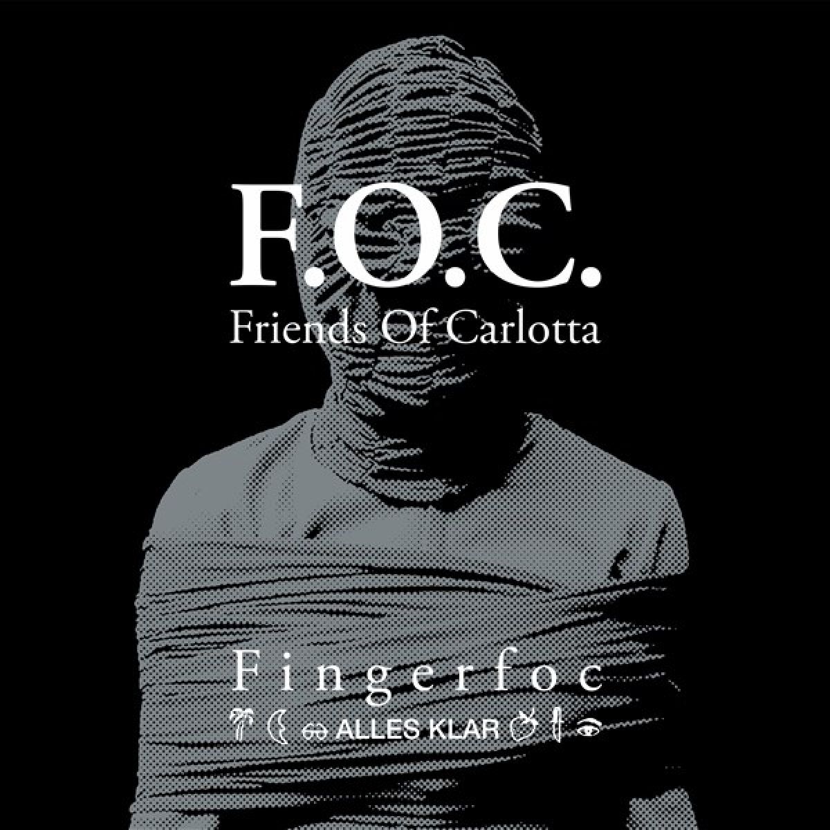 Afbeelding van Friends Of Carlotta & F.O.C. - Fingerfoc / Alles Klar