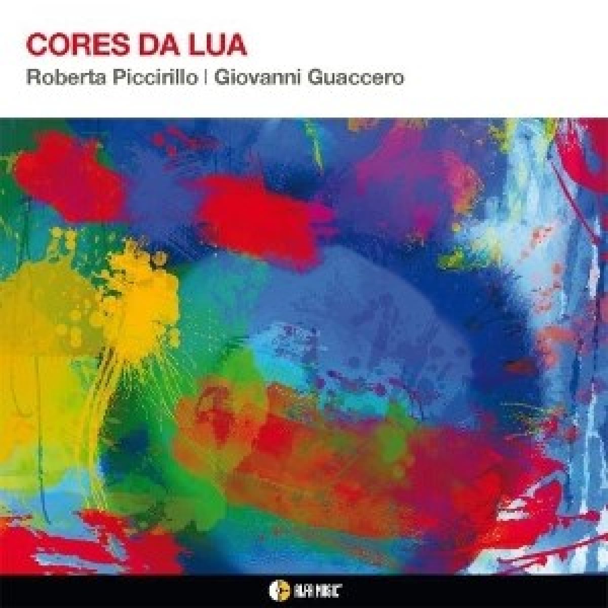Roberta Piccirillo & Giovanni Guaccero - Cores De Lua