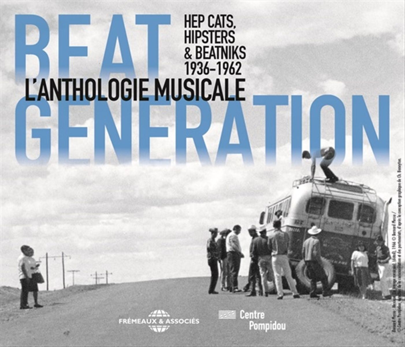 Afbeelding van Hipsters Hep Cats & Beatniks - Beat Generation (L'Anthologie Musicale 1936-1962)