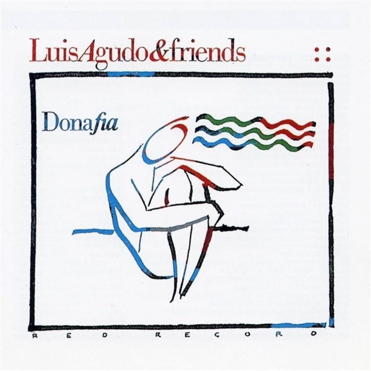 Afbeelding van Luis Agudo & Friends - Dona Fia