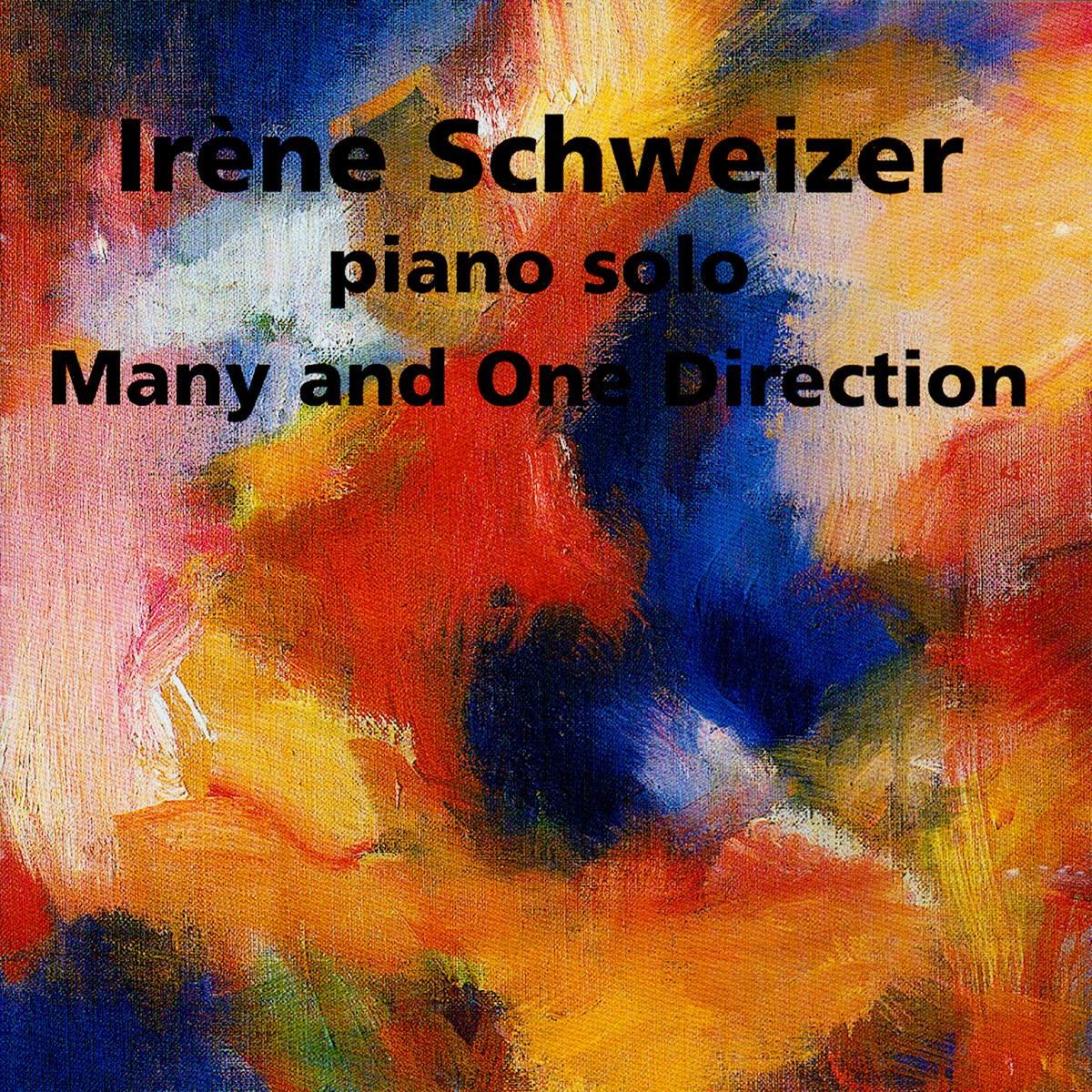 Irene Schweizer - Many And One Direction