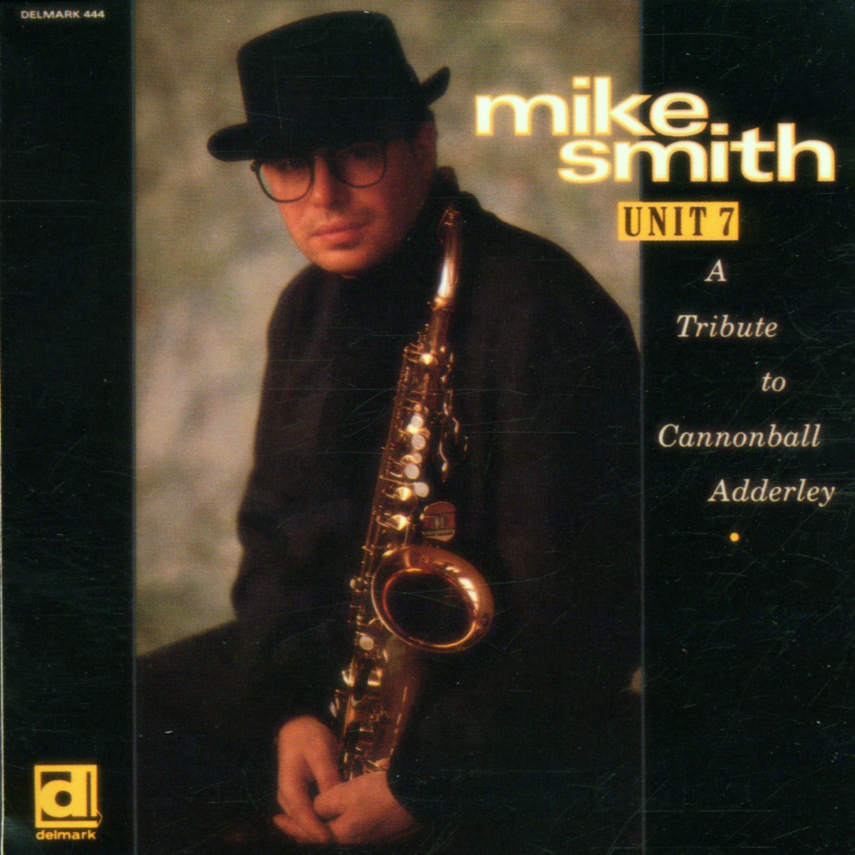 Afbeelding van Mike Smith - Unit 7 (A Tribute To Cannonball Adderley)