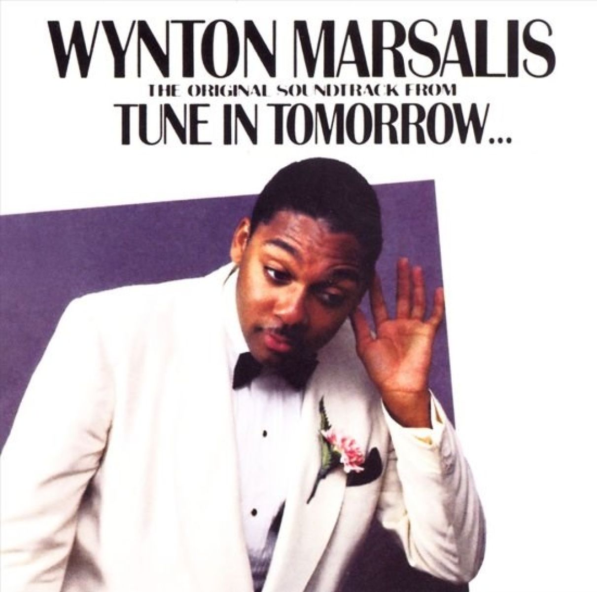 Wynton Marsalis - Tune In Tomorrow - The Original Soundtrack