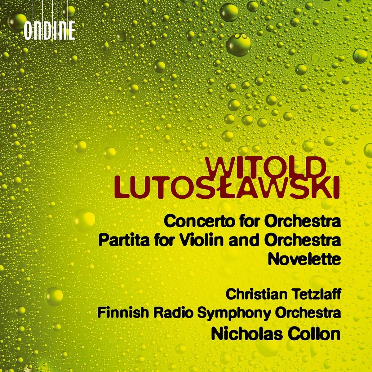 Afbeelding van Christian Tetzlaff, Finnish Radio Symphony Orchestra - Lutoslawski: Concerto For Orchestra | Partita For Violin And Orchestra | Novelette