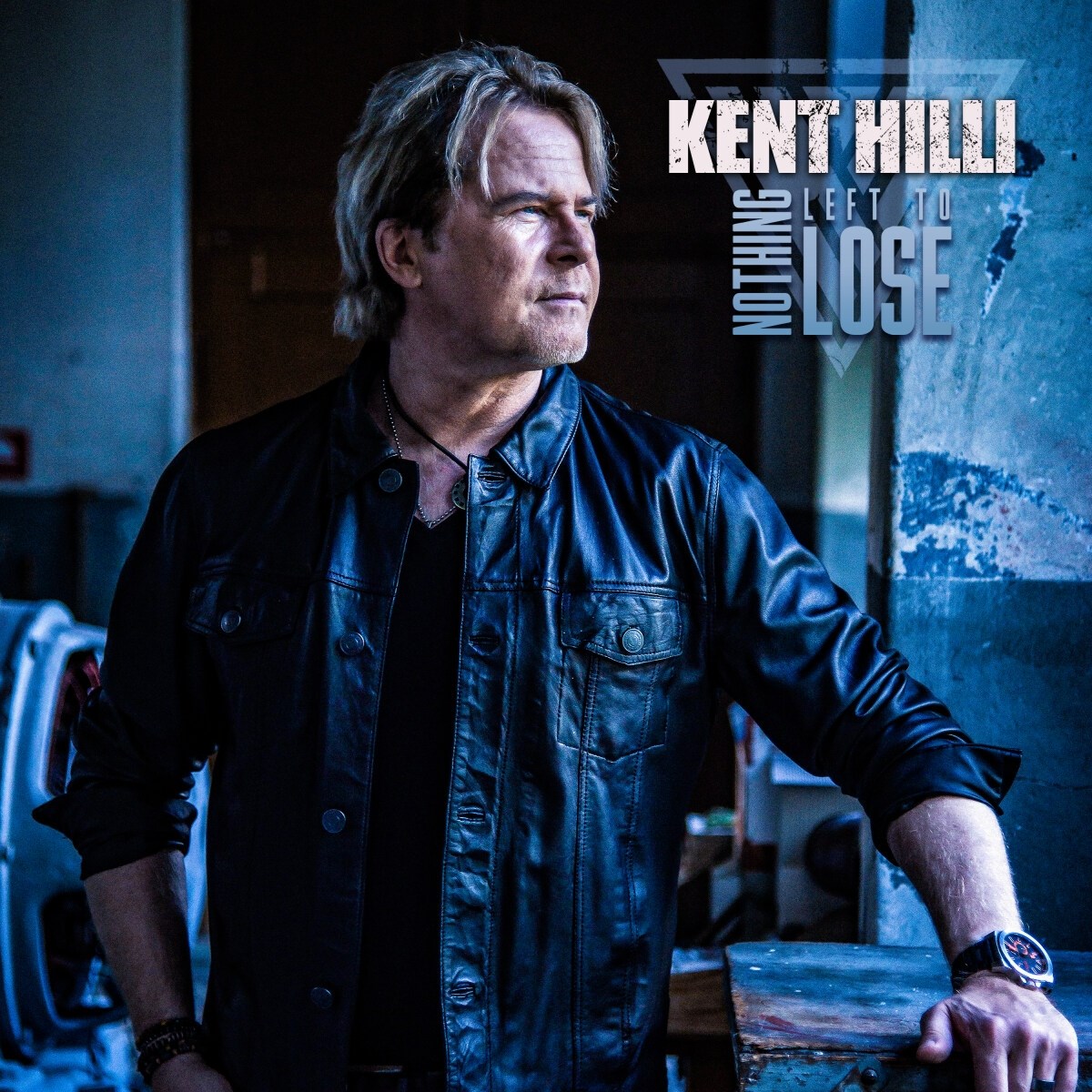 Afbeelding van Kent Hilli - Nothing Left To Lose