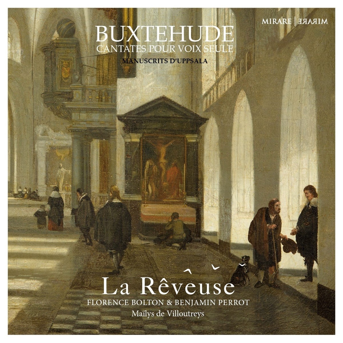 Afbeelding van La Rêveuse, Florence Bolton, Benjamin Perrot, Maïlys de Villoutreys - Buxtehude: Cantates Pour Voix Seule, Manuscrits D'Uppsala