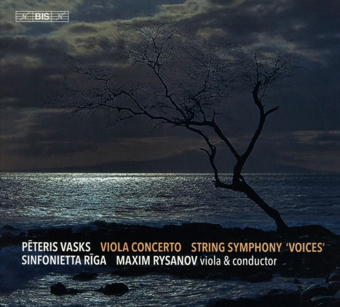 Sinfonietta Riga & Maxim Rysanov - Vasks: Viola Concerto|String Symphony 'Voices'