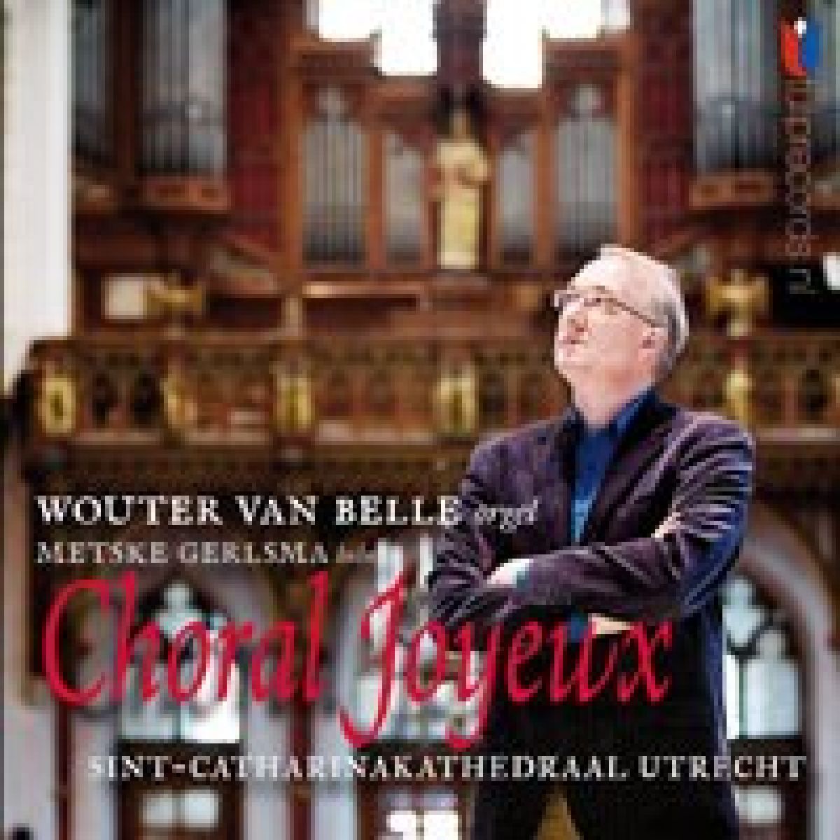Wouter Van Belle - St. Catharinakathedraal Utrecht Nl