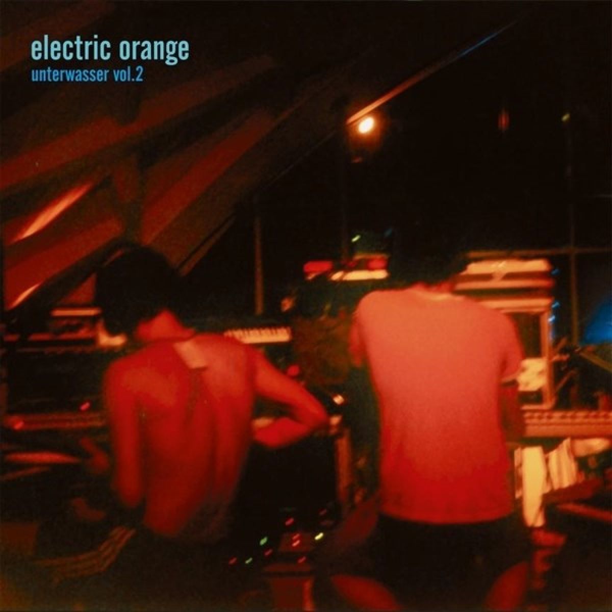 Afbeelding van Electric Orange - Unterwasser, Vol. 2