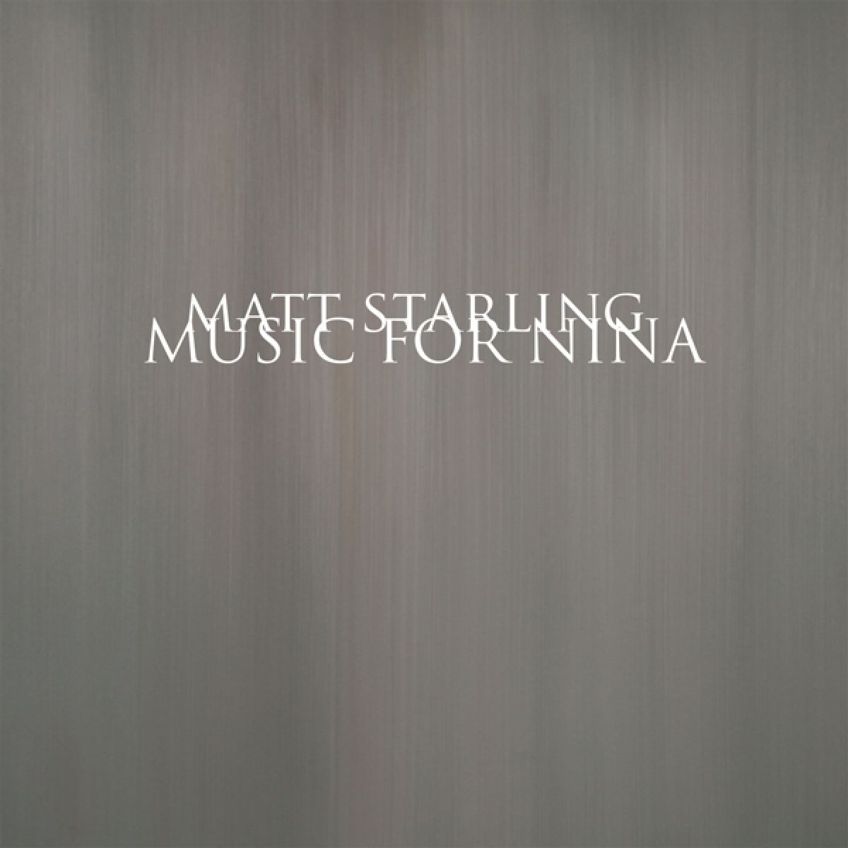 Afbeelding van Matt Starling - Music For Nina