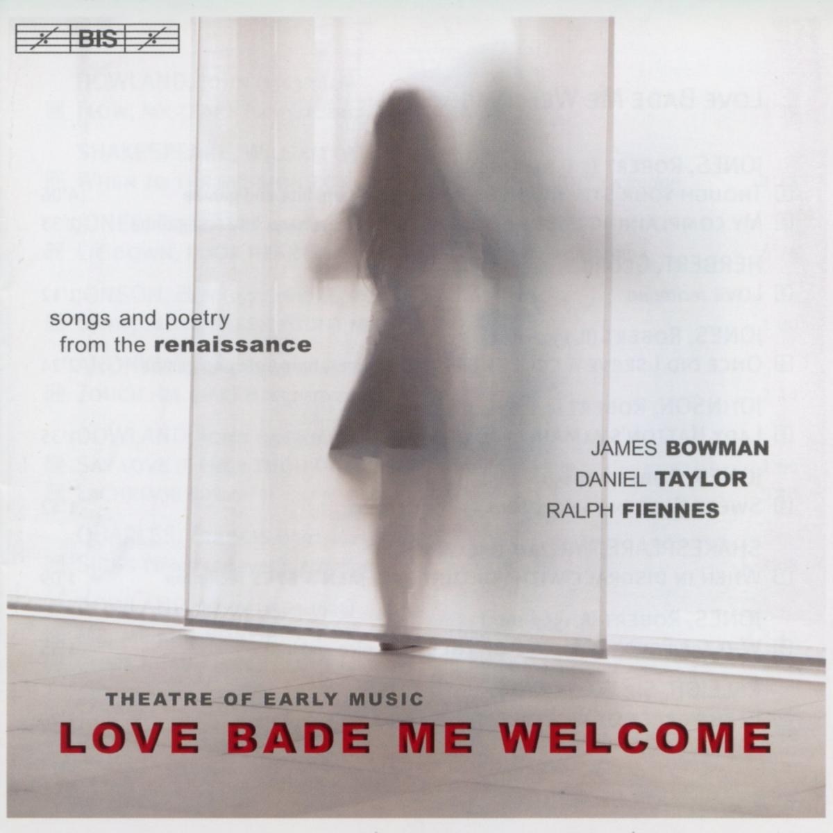 Afbeelding van James Bowman, Daniel Taylor, Ralph Fiennes - Love Bade Me Welcome