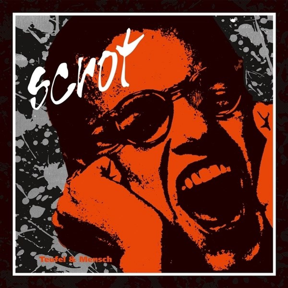 Afbeelding van Scrot - Teufel & Mensch