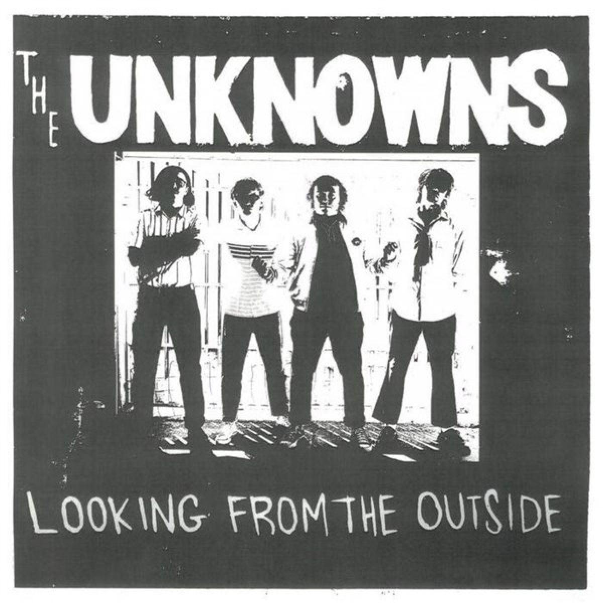 Afbeelding van The Unknowns - Looking From The Outside