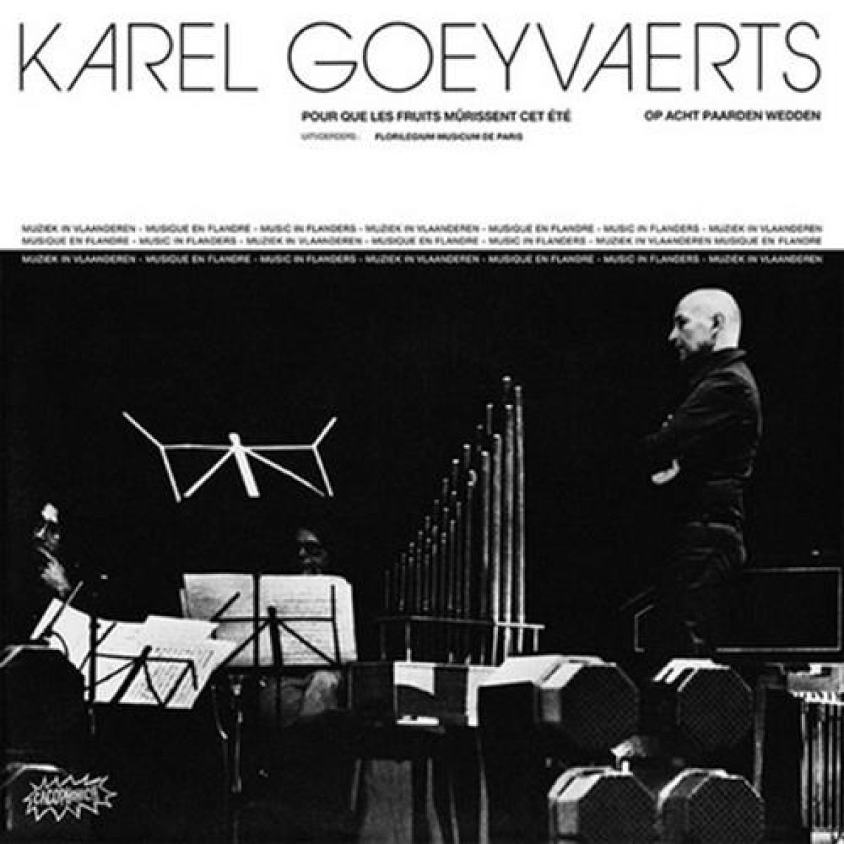 Afbeelding van Karel Goeyvaerts - Pour Que Les Fruits Mûrissent Cet Été / Op Acht Paarden Wedden