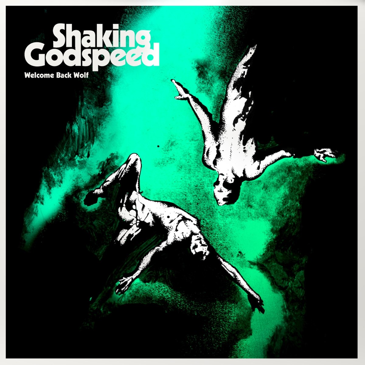 Afbeelding van Shaking Godspeed - Welcome Back Wolf