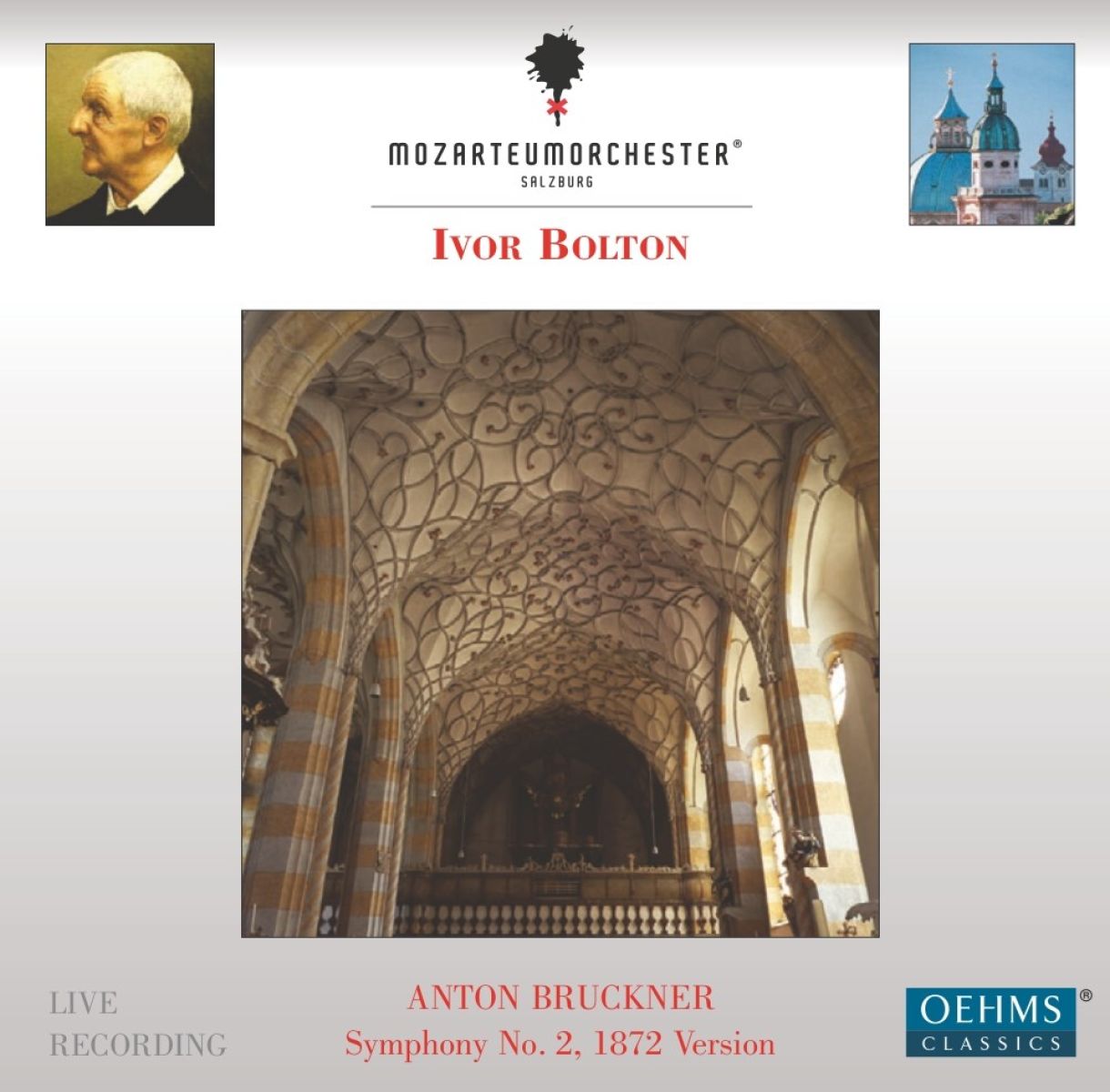 Afbeelding van Mozarteumorchester Salzburg, Ivor Bolton - Bruckner: Symphony No.2, 1872 Version