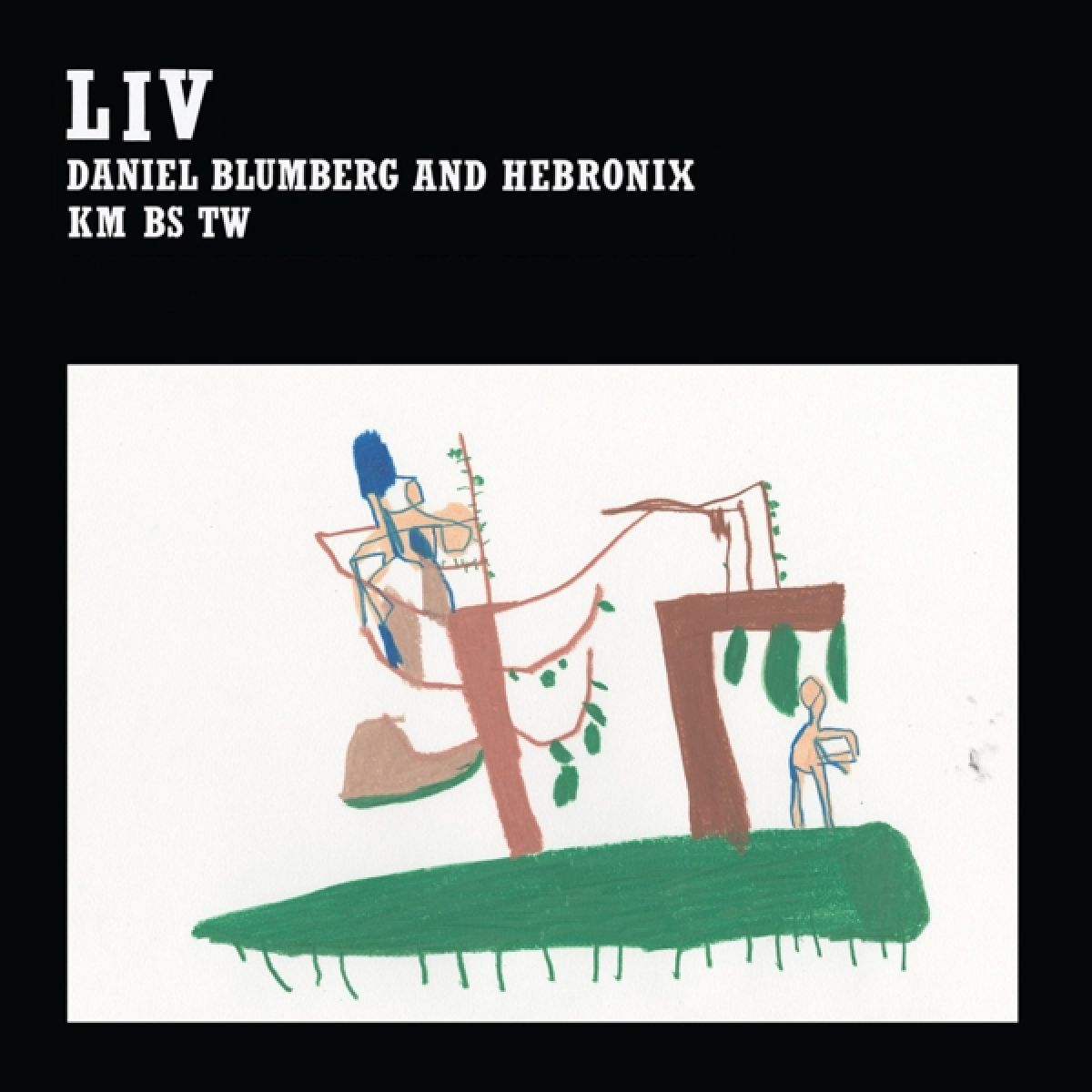 Afbeelding van Daniel Blumberg & Hebronix - Liv
