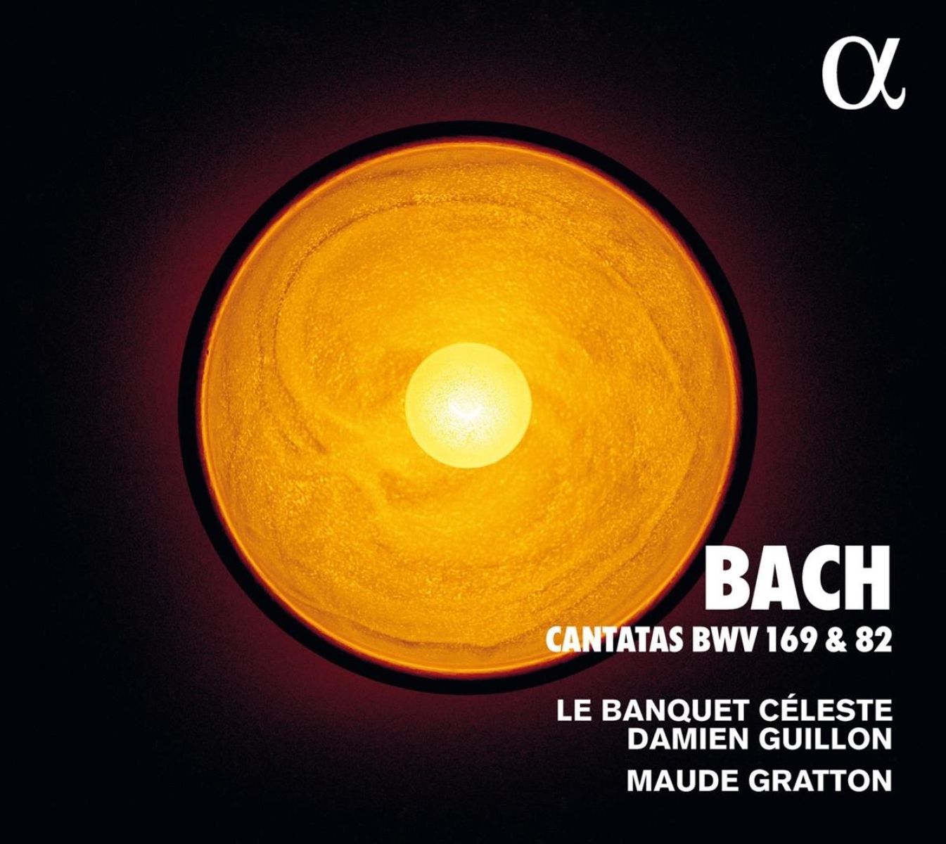 Afbeelding van Le Banquet Céleste, Damien Guillon, Maude Gratton - J.S. Bach: Cantatas Bwv 169 And 82