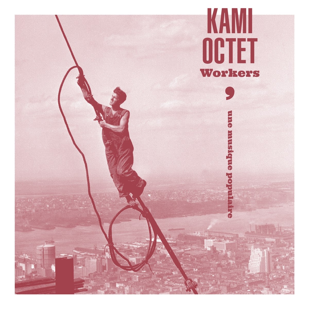 Afbeelding van Kami Octet - Workers (Une Musique Populaire)