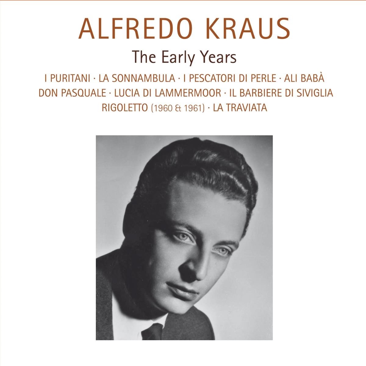 Afbeelding van Alfredo Kraus, Maria Callas, Renata Scotto - The Early Years