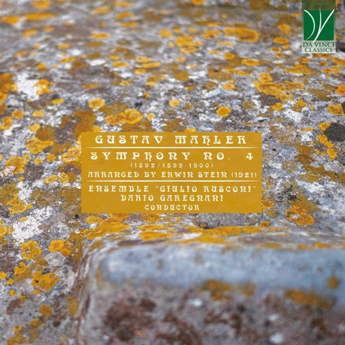 Ensemble "Giulio Rusconi" & Dario Garegnani - Mahler: Symphony No. 4 (1892/1899-1900)