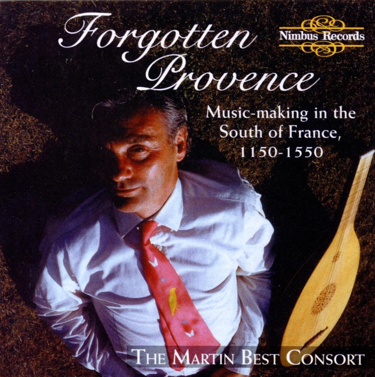 Afbeelding van The Martin Best Consort - Forgotten Provence - Music-making In The South Of France, 1150-1550