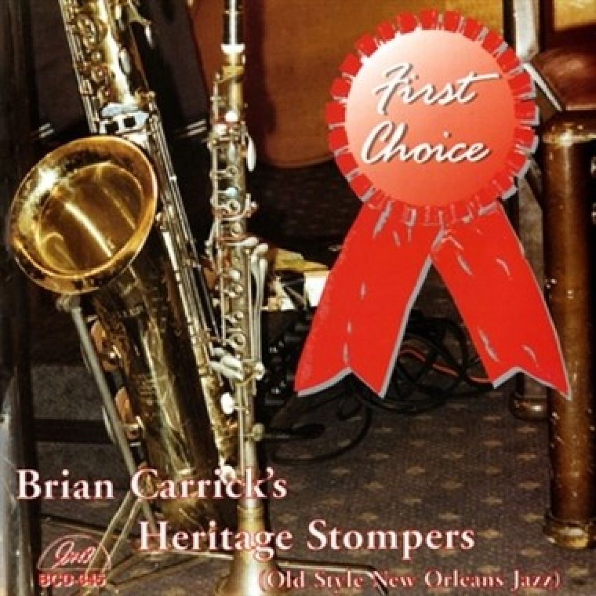 Brian Carrick's Heritage Hall Stompers - First Choice