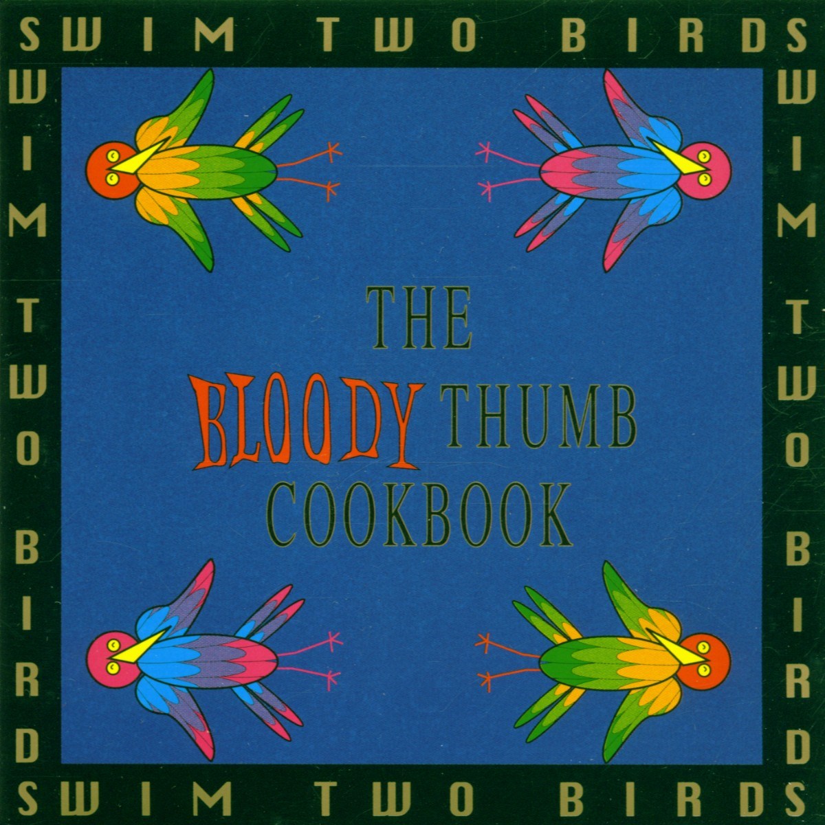 Afbeelding van Bloody Thumb Cookbook
