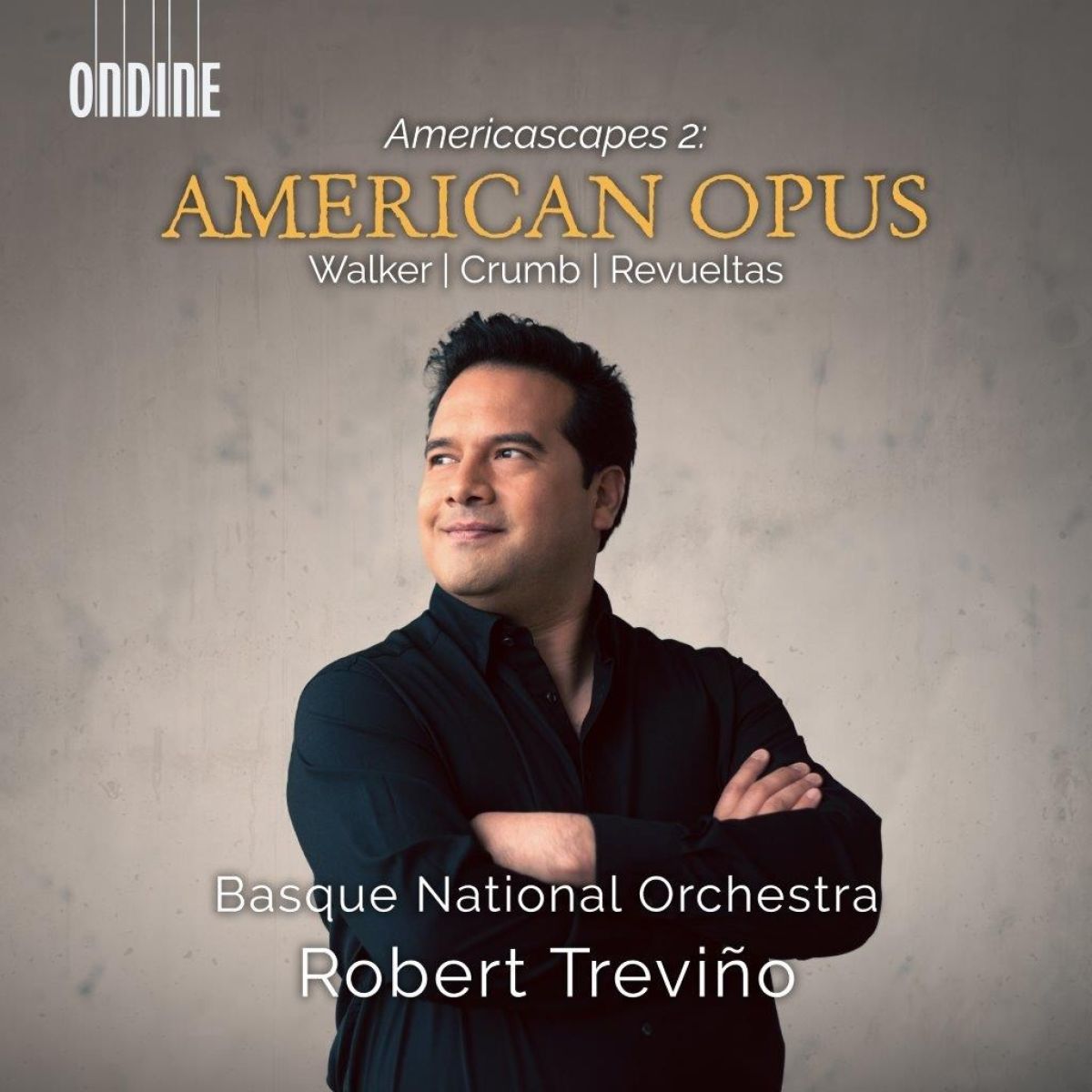 Afbeelding van Basque National Orchestra, Robert Trevino - Crumb | Revueltas | Walker: American Opus (Americas Opus)