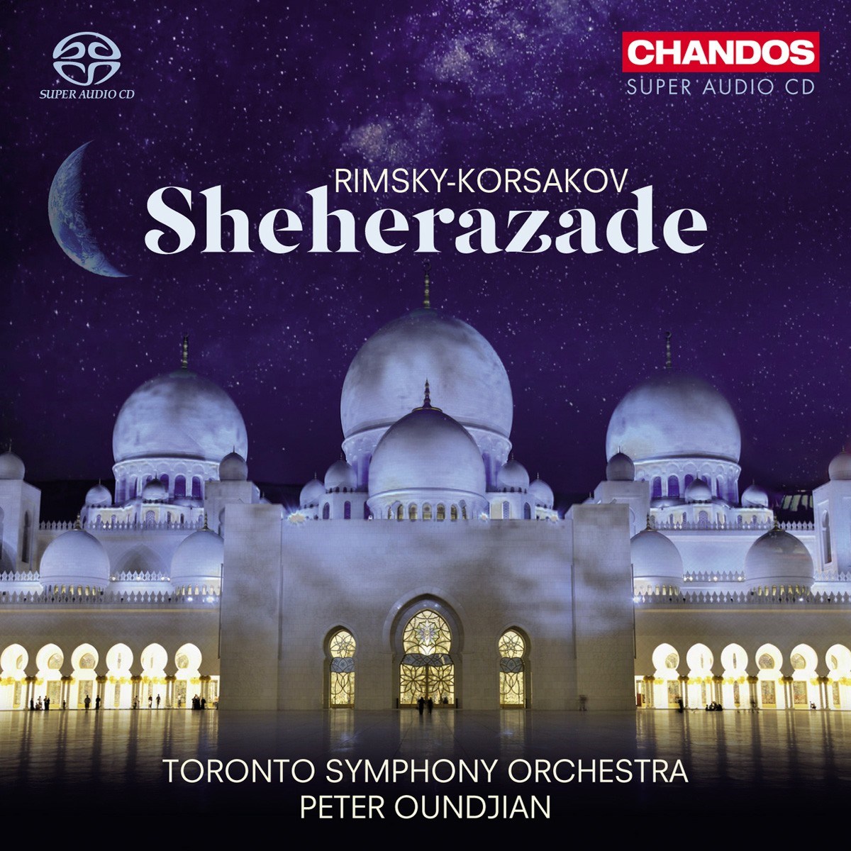 Toronto Symphony Orchestra, Peter Oundjian - Rimski-Korsakov: Sheherazade
