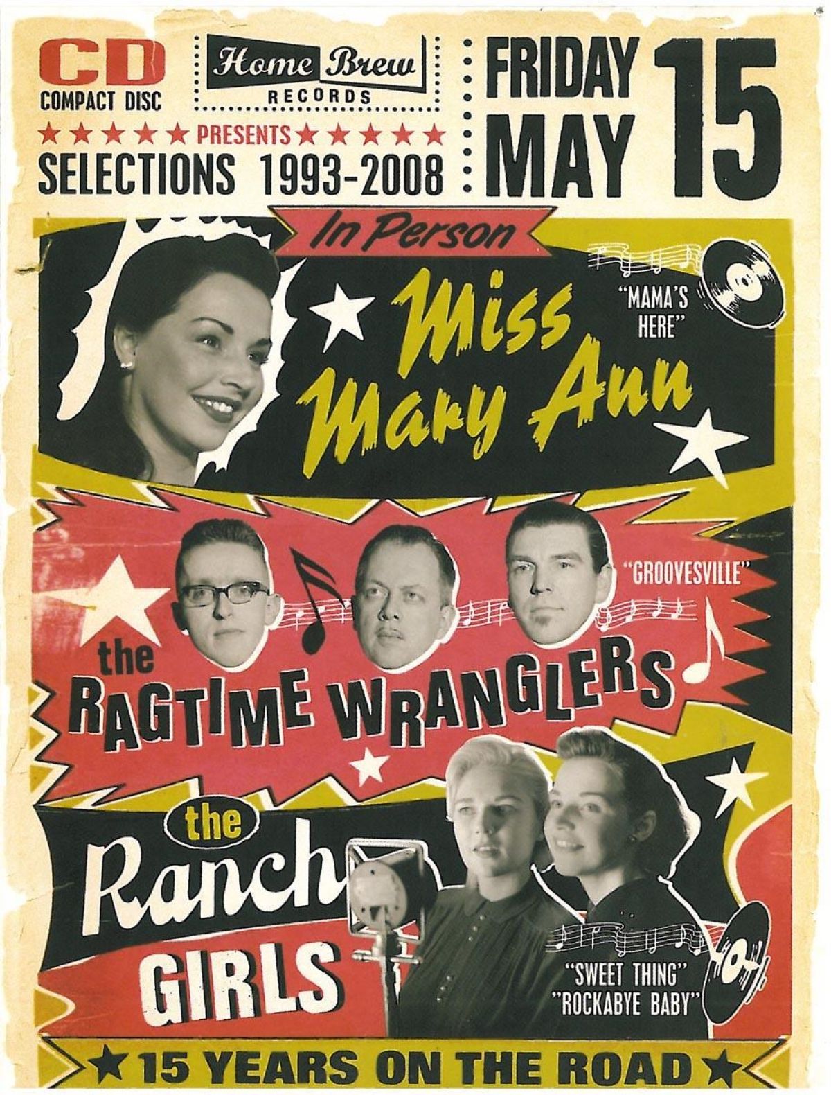 Miss Mary Ann & The Ragtime Wranglers & The Ranch Girl - Selections 1993-2008 : 15 Years On The Road
