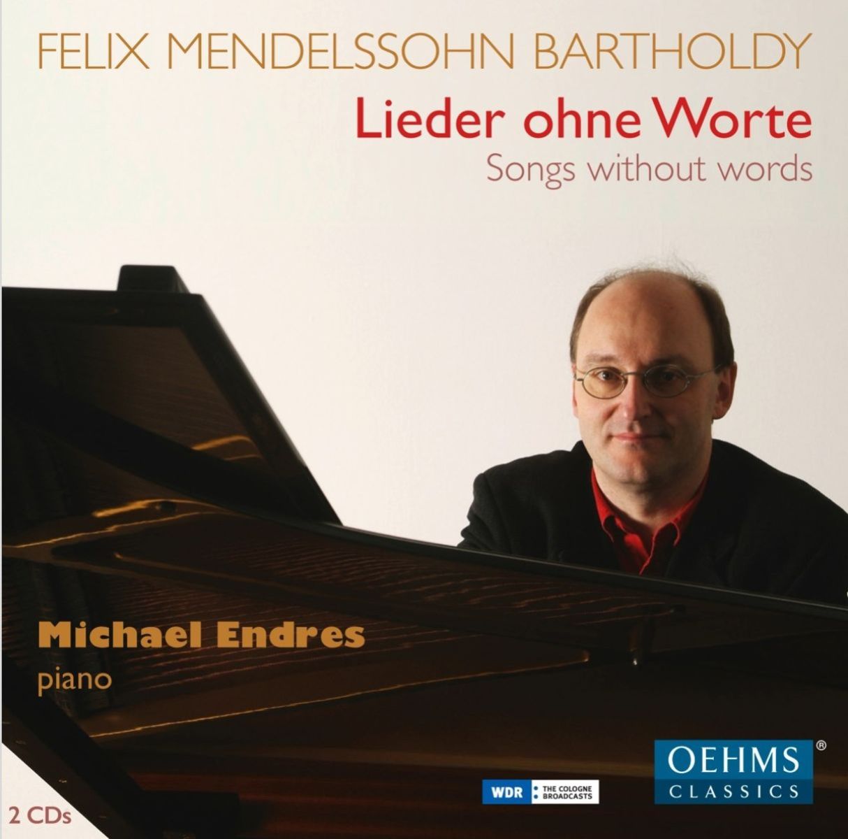 Michael Endres - Mendelssohn-Bartholdy: Songs Without Words