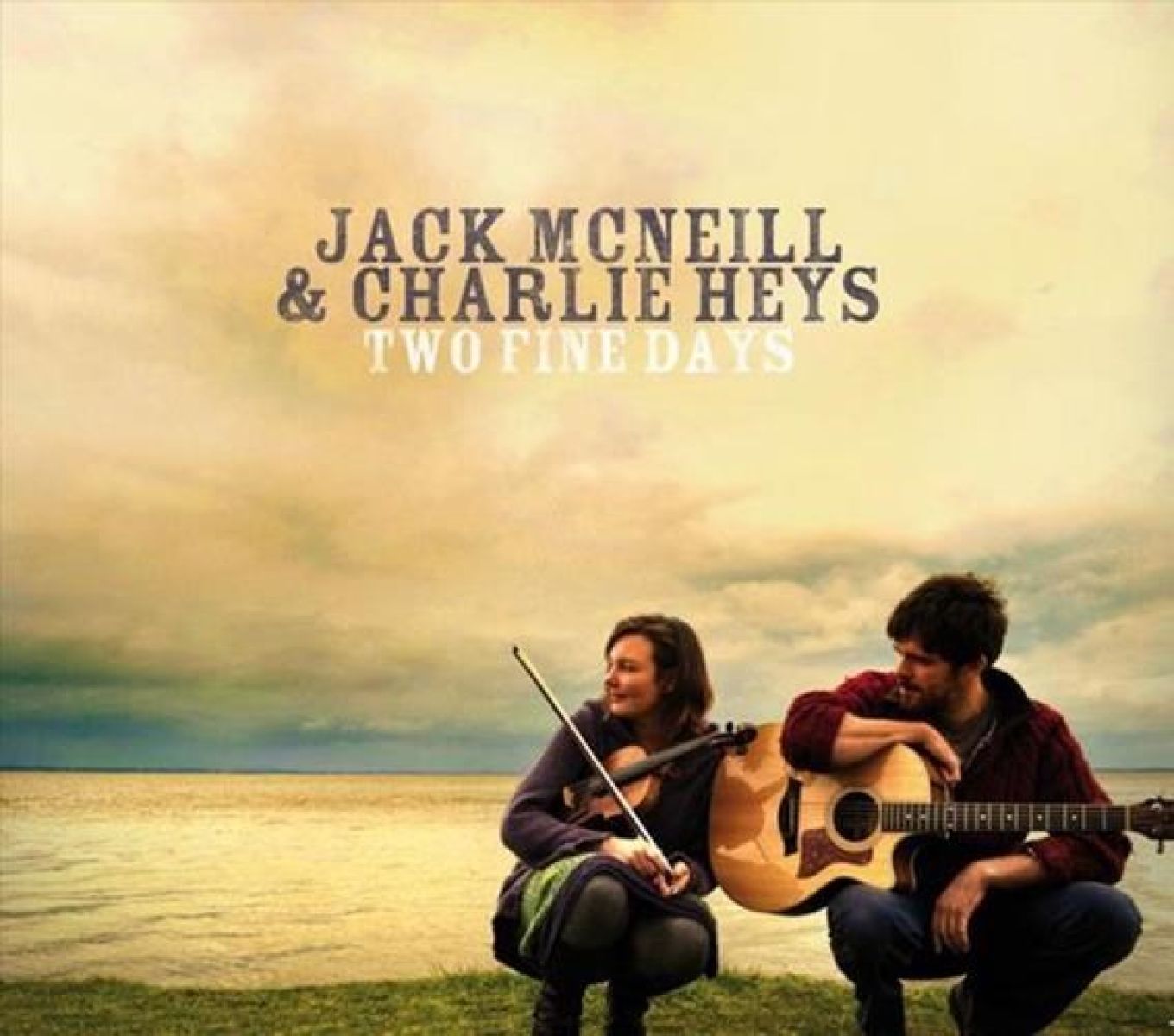 Jack McNeill & Charlie Heys - Two Fine Days