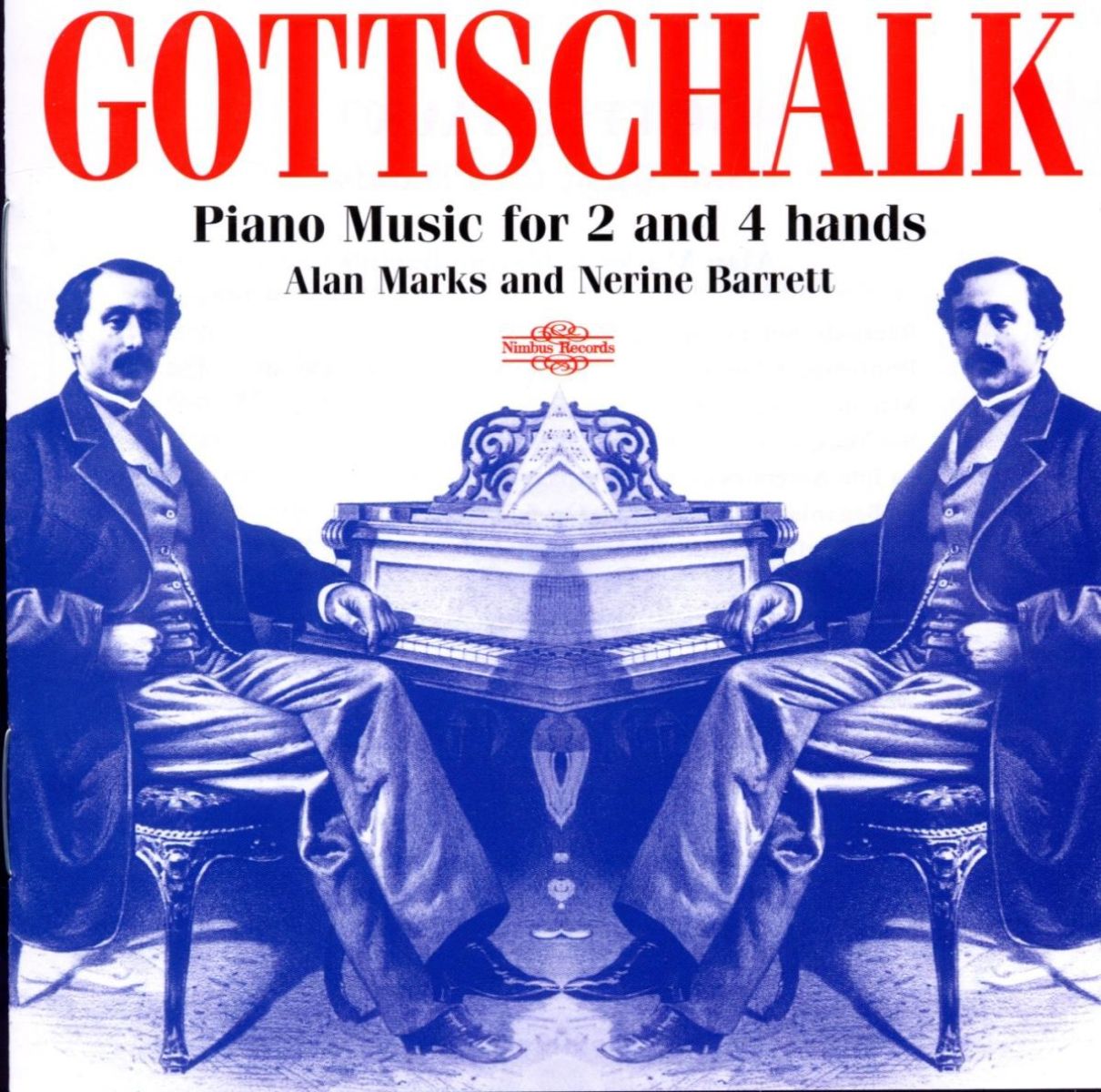 Nerine Barrett & Alan Marks - Gottschalk: Piano Music For 2 And 4 HandsNimbus Records