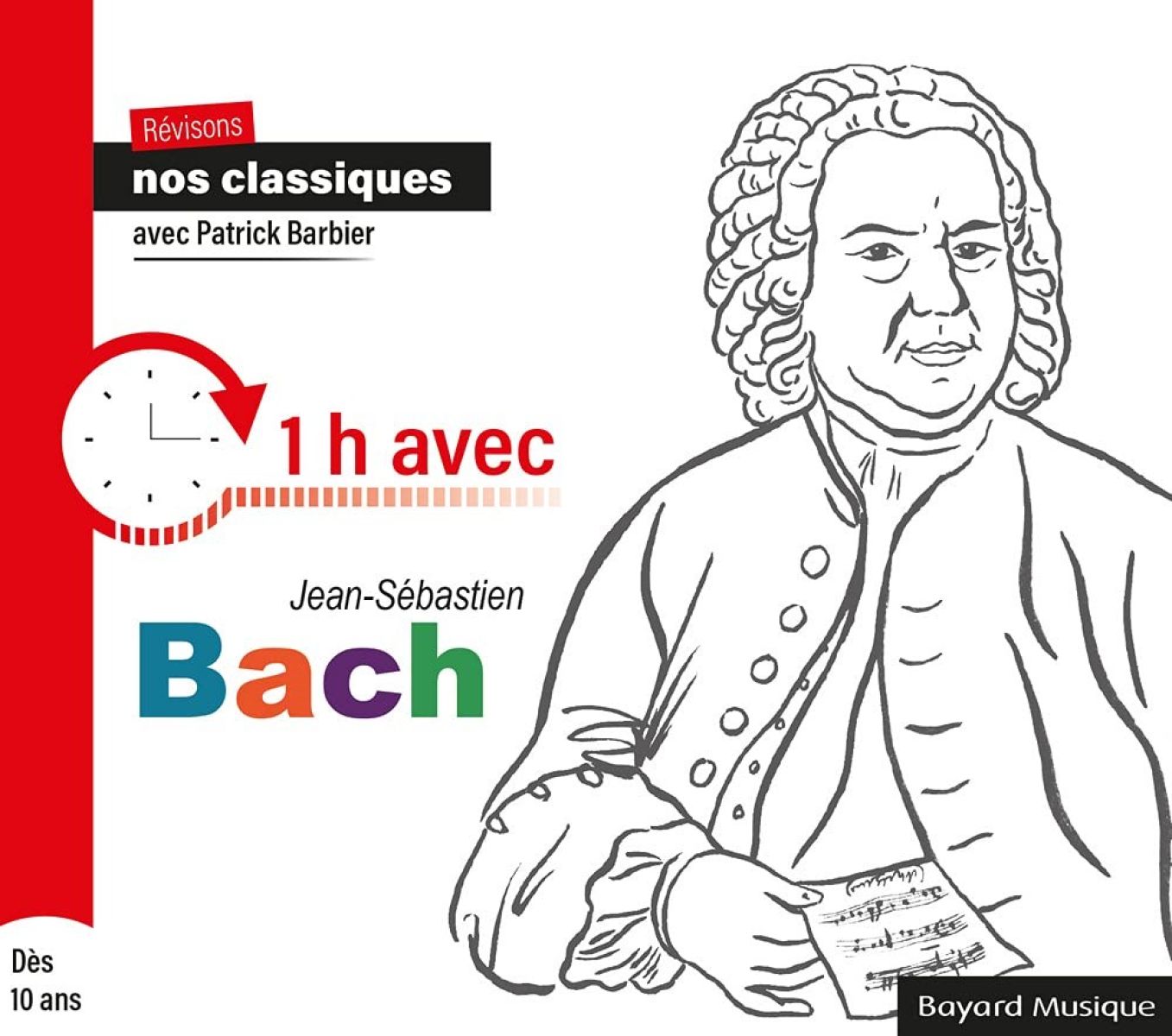 Afbeelding van Patrick Barbier - BAch: Revisons Nos Classiques : 1 Heur Avec