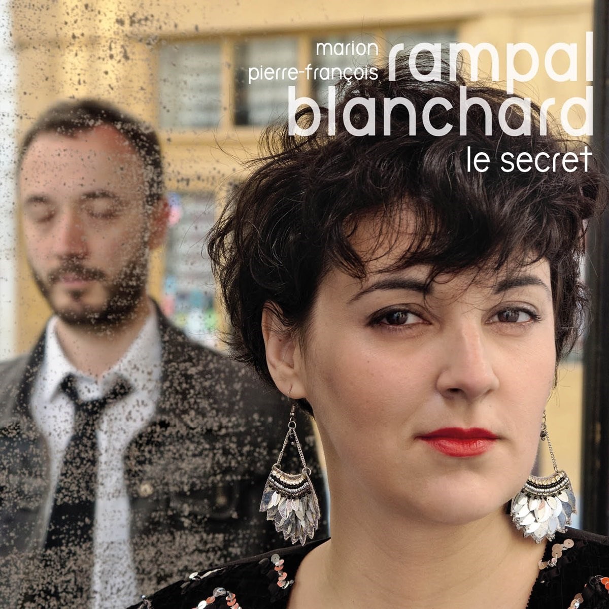 Marion Rampal & Pierre-François Blanchard - Le Secret