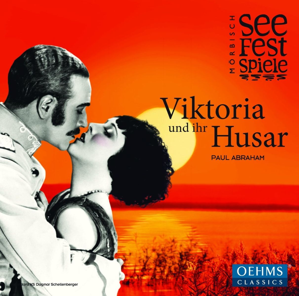Afbeelding van Dagmar Schellenberger, Andreas Steppan, Michael Heim - Abraham: Viktoria Un Ihr Husar