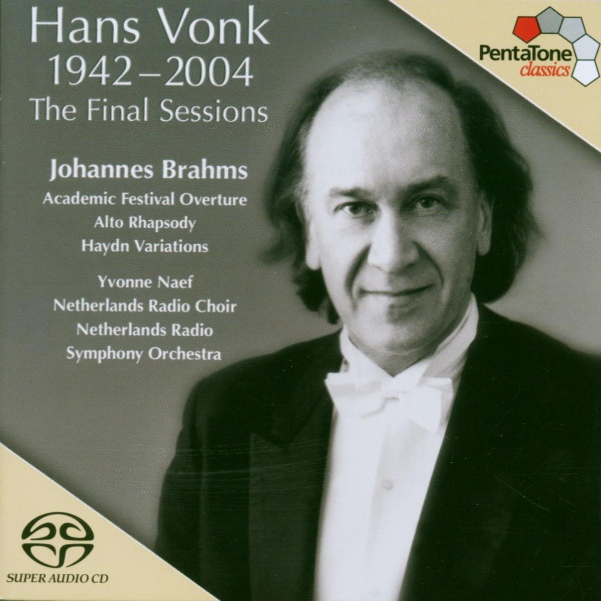 Afbeelding van Netherlands Radio Choir & Symphony Orchestra, Hans Vonk - Brahms: The Final Sessions of Hans Vonk