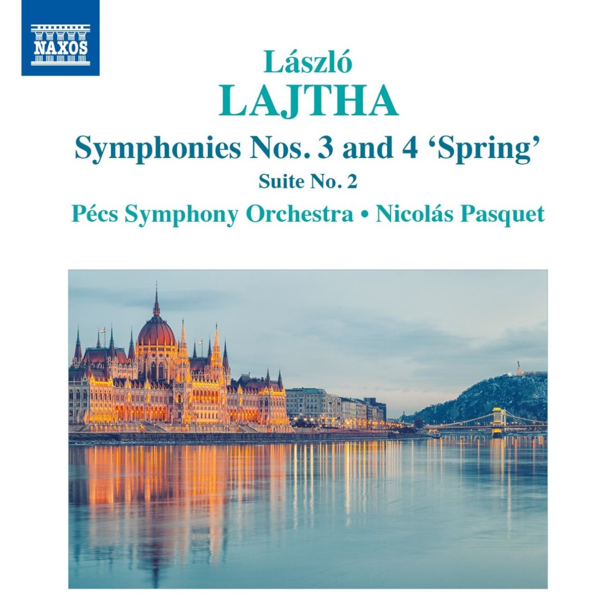 Afbeelding van Pécs Symphony Orchestra, Nicolás Pasquet - Lajtha: Symphonies Nos. 3 And 4 "Spring" | Suite No. 2