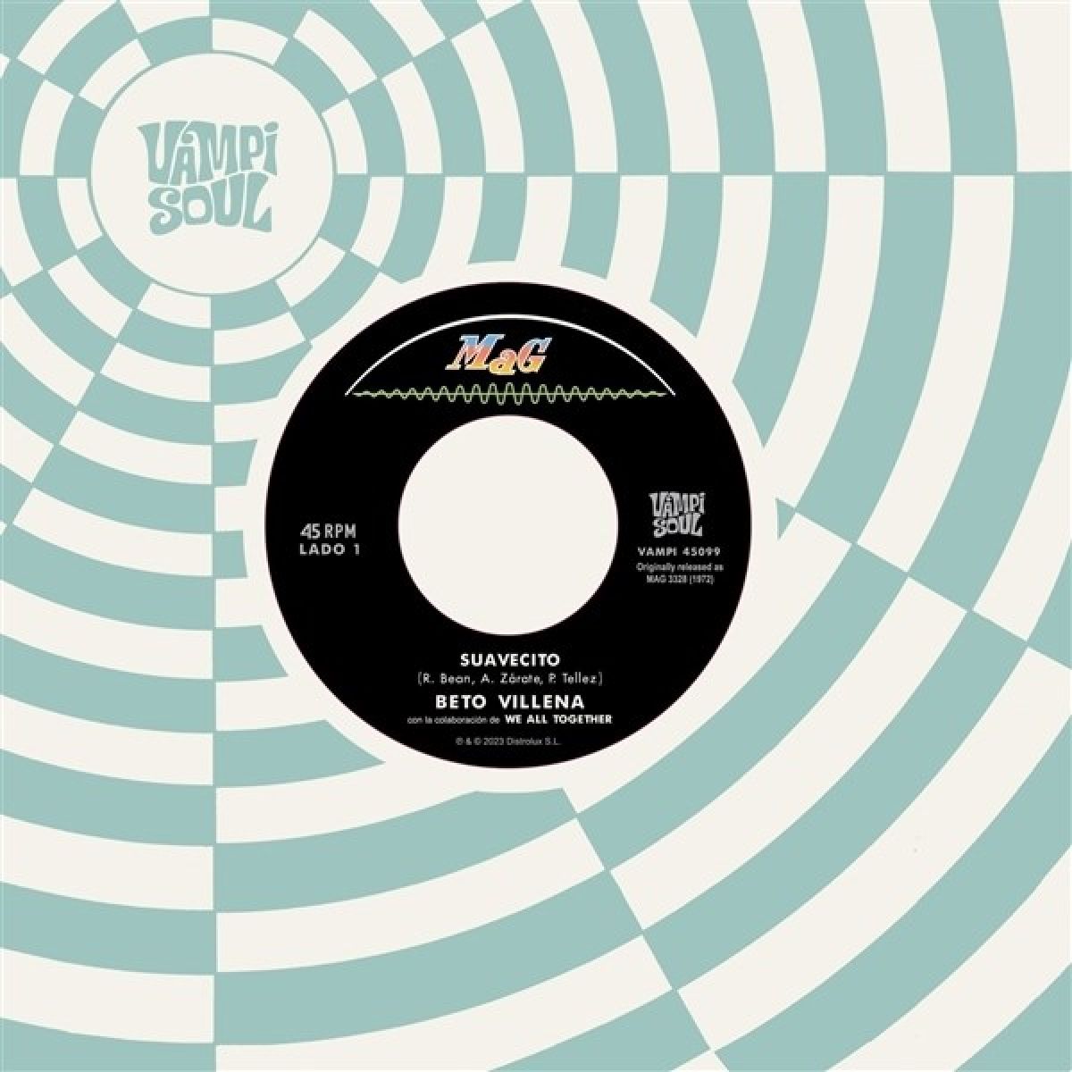 Beto Villena with We All Together / Black Sugar - Suavecito / Viajecito