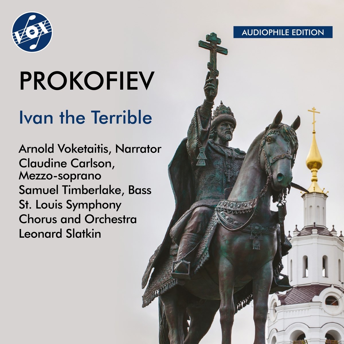 Afbeelding van Arnold Voketaitis, Claudine Carlson, Samuel Timberlake, St.Louis Symphony Orchestra, Leonard Slatkin - Prokofiev: Ivan The Terrible (Oratorio Arr. Abram Stasevich)