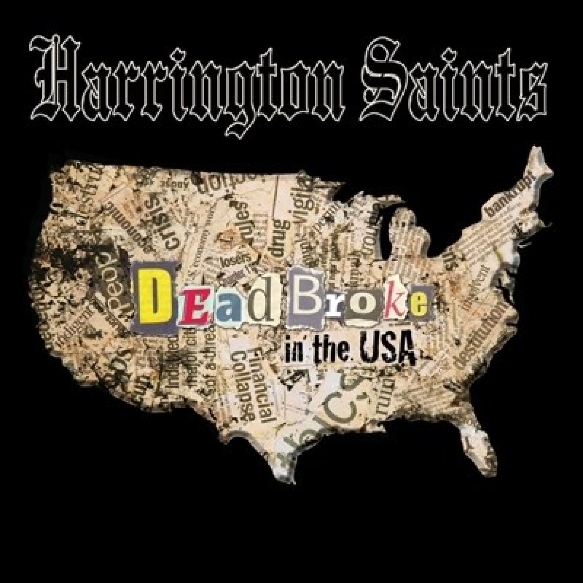 Afbeelding van Harrington Saints - Dead Broke In The USA