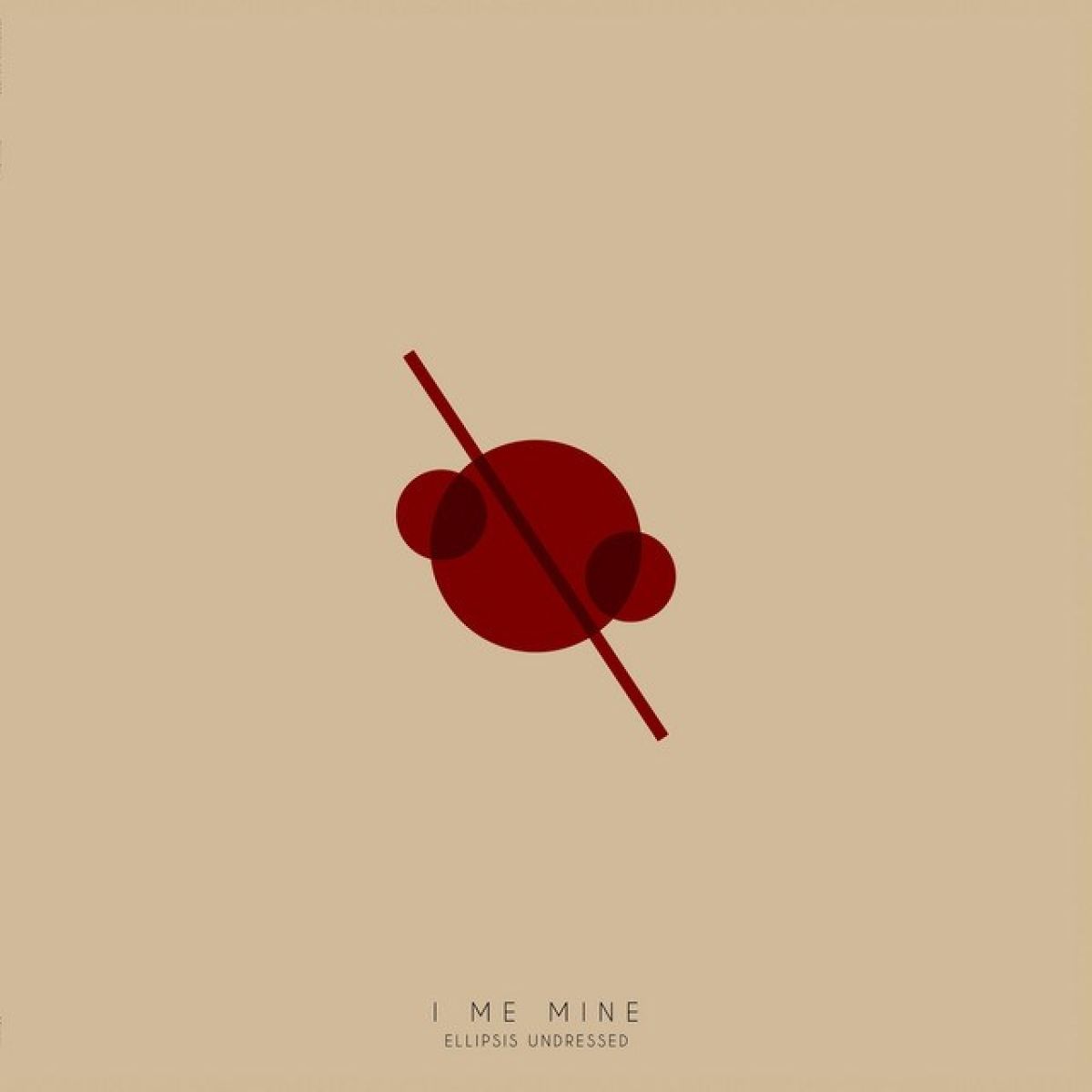 Afbeelding van I Me Mine - Ellipsis Undressed