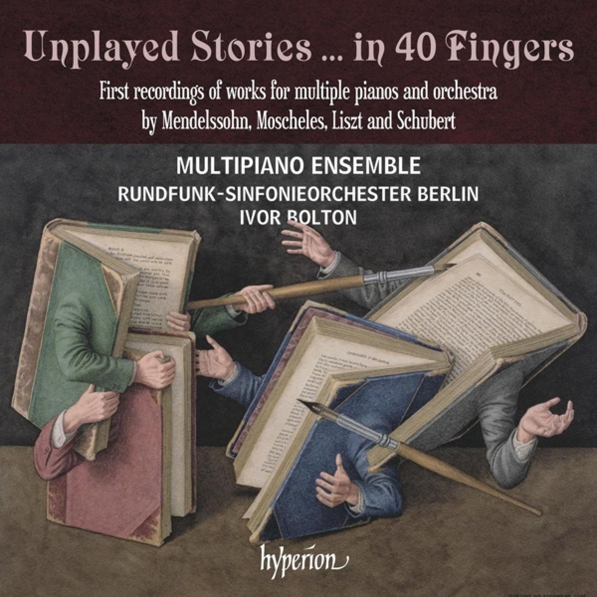 Afbeelding van Rundfunk-Sinfonieorchester Berlin & Ivor Bolton - Unplayed Stories... In 40 Fingers