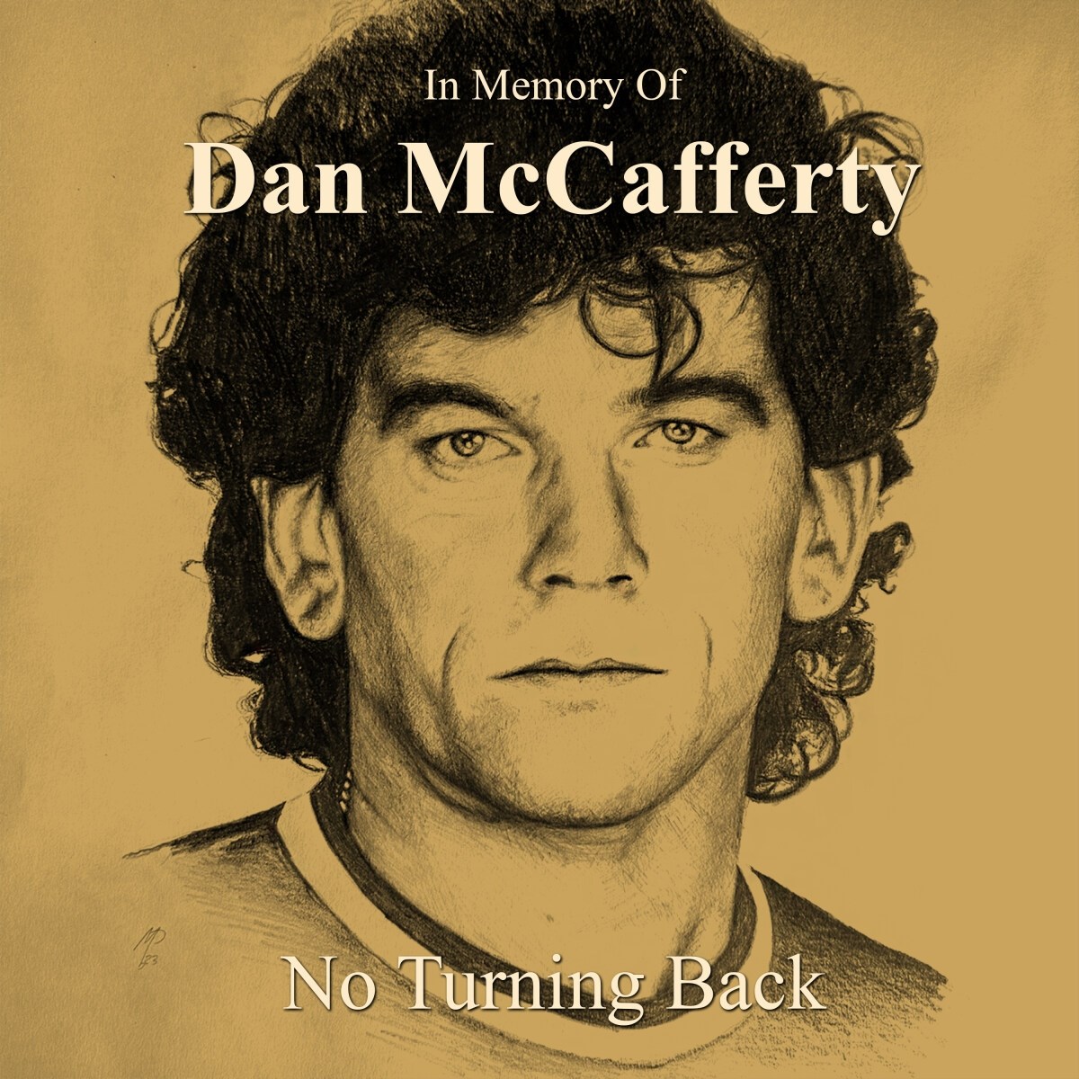 Afbeelding van In Memory Of Dan Mccafferty - No Turning Back