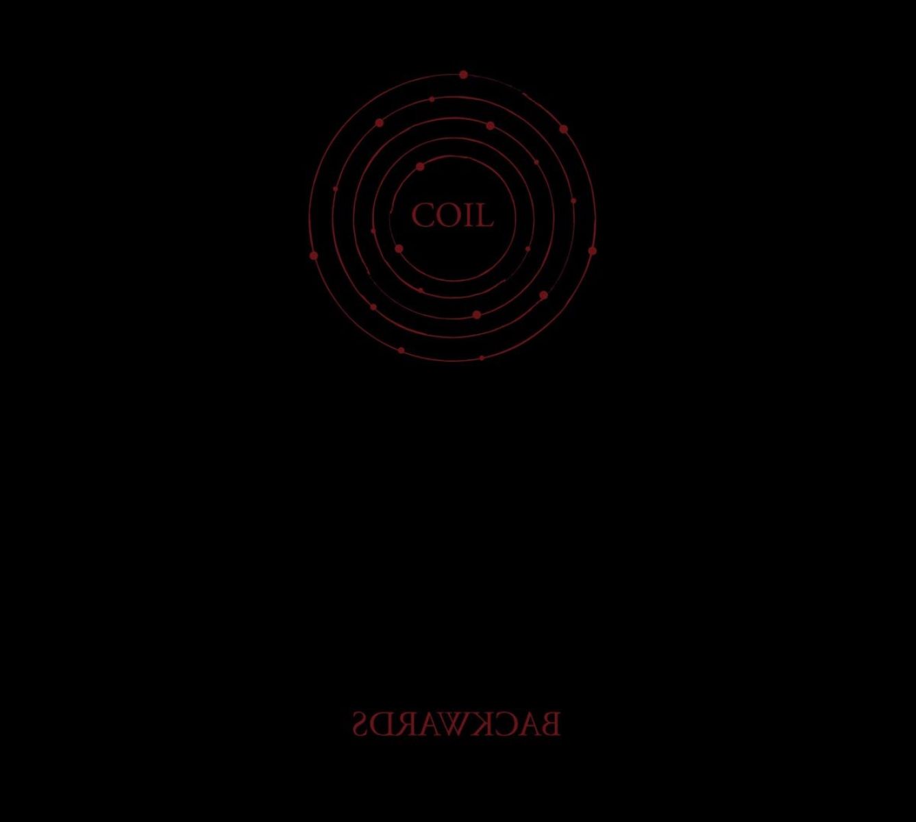Coil - Backwards
